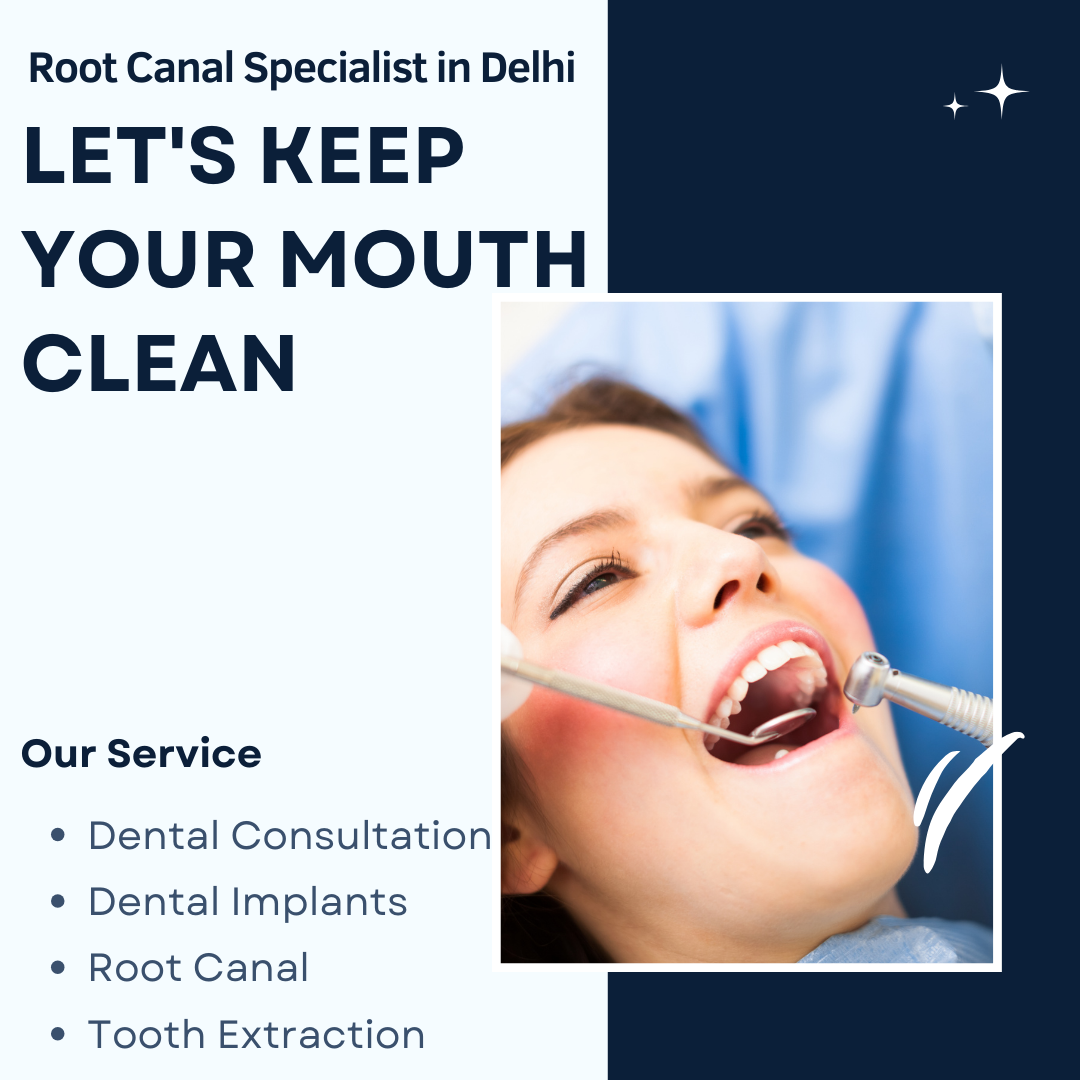 Root Canal Specialist in Delhi
