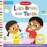 Big Steps: Let's Brush Our Teeth