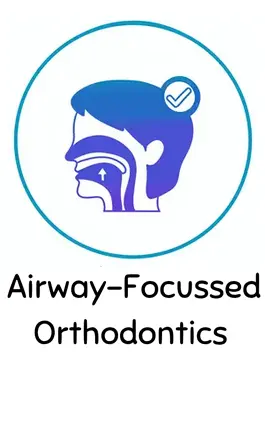 Airway-focused Orthodontics